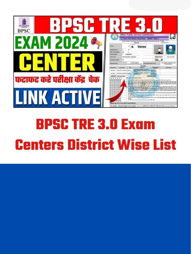 BPSC Tre 3.0 Exam Center District Wise List - Download PDF