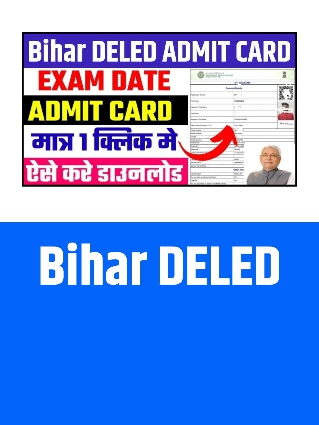 Bihar DELED Entrance Exam Admit Card 2024